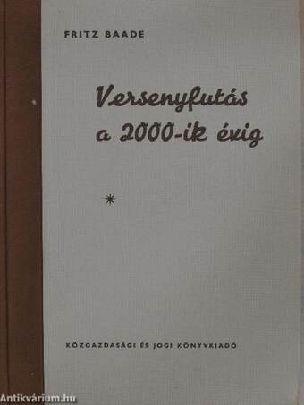 Versenyfutás a 2000-ik évig