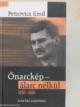 Önarckép - álarc nélkül 1930-1966