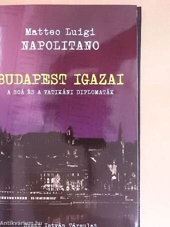 Budapest Igazai