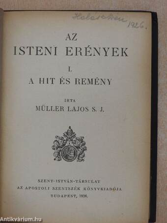 Az isteni erények I-II./Az Anyaszentegyház öt parancsa