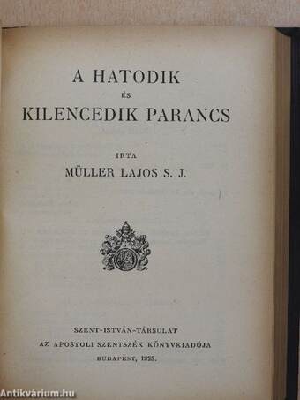 Az első parancs/A második parancs/A harmadik parancs/A negyedik parancs/Az ötödik parancs/A hatodik és kilencedik parancs/A nyolcadik parancs/A hetedik és tizedik parancs