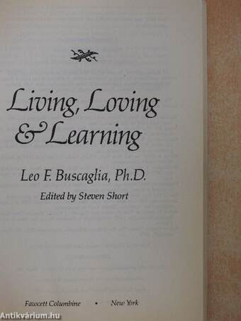 Living, Loving & Learning