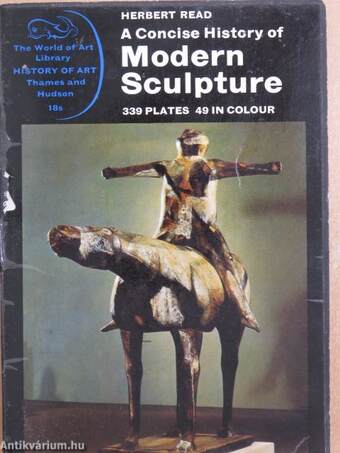 A Concise History of Modern Sculpture