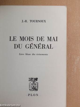 Le mois de mai du Général