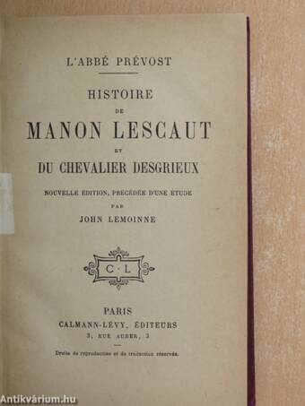 Histoire de Manon Lescaut et du Chevalier Desgrieux