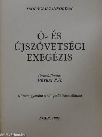 Ó- és Újszövetségi exegézis