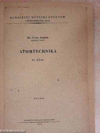 Atomtechnika IV.