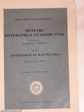 Műszaki matematikai gyakorlatok A. I.