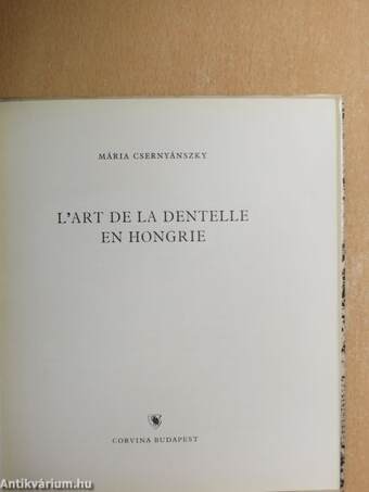 L'art de la dentelle en Hongrie