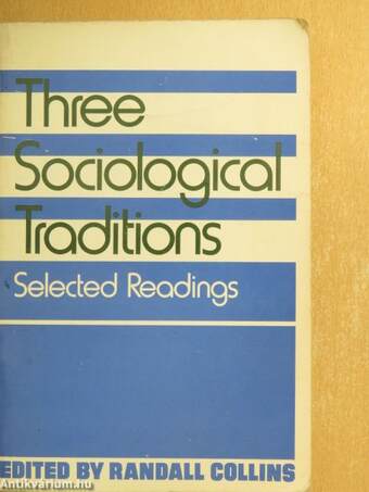 Three Sociological Traditions