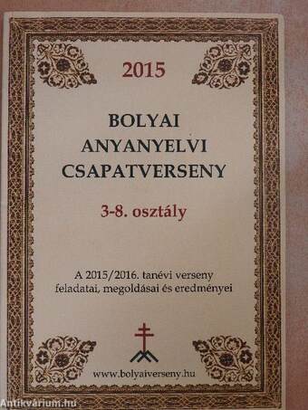 Bolyai anyanyelvi csapatverseny 2015