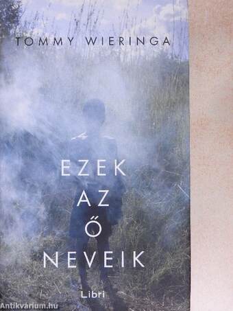 Ezek az ő neveik