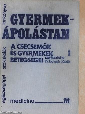 Gyermekápolástan 1-2.