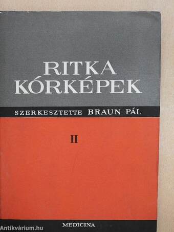 Ritka kórképek II.