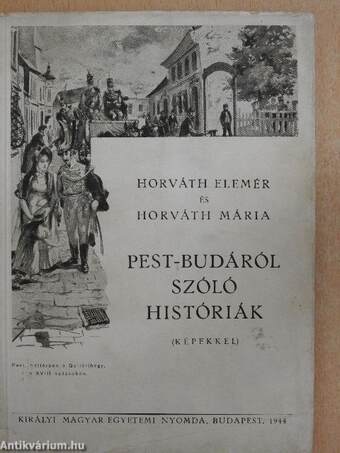 Pest-Budáról szóló históriák