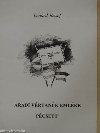 Aradi vértanúk emléke Pécsett