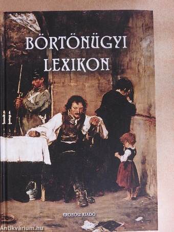 Börtönügyi lexikon