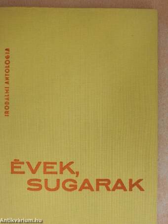 Évek, sugarak