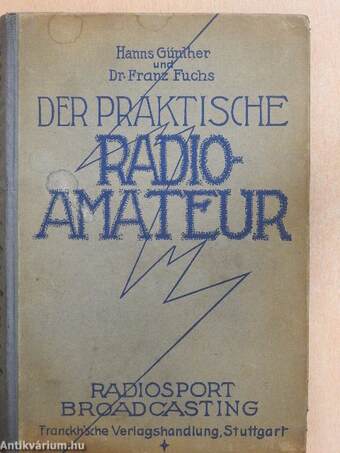 Der praktische Radioamateur