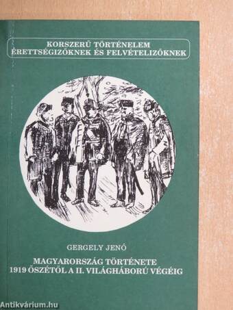 Magyarország története 1919 őszétől a II. világháború végéig