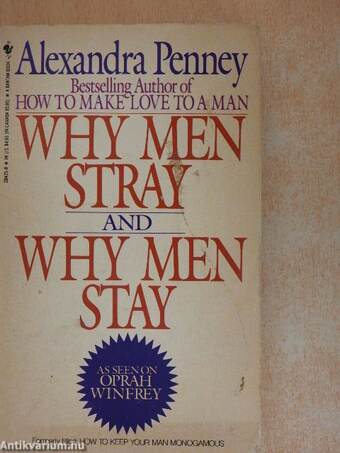 Why Men Stray and Why Men Stay