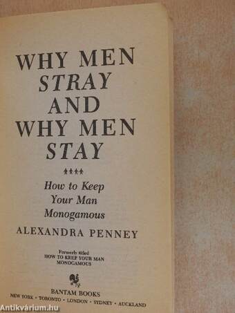 Why Men Stray and Why Men Stay