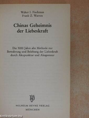 Chinas Geheimnis der Liebeskraft