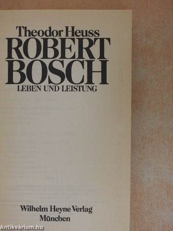 Robert Bosch: Leben und Leistung