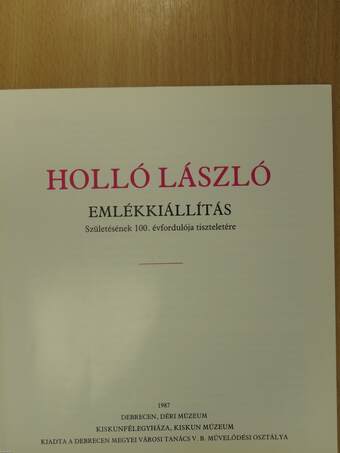 Holló László emlékkiállítás