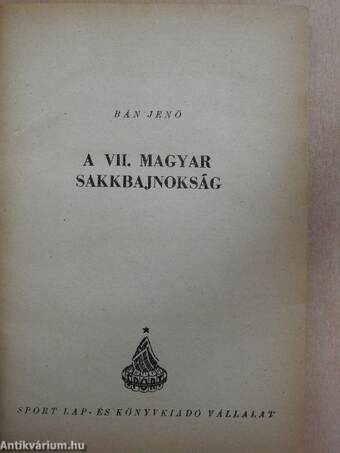 A VII. magyar sakkbajnokság/A VIII. magyar sakkbajnokság/A IX. magyar sakkbajnokság/A X. magyar sakkbajnokság