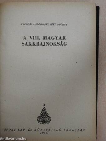 A VII. magyar sakkbajnokság/A VIII. magyar sakkbajnokság/A IX. magyar sakkbajnokság/A X. magyar sakkbajnokság