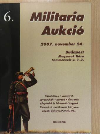 Militaria Aukció 6.