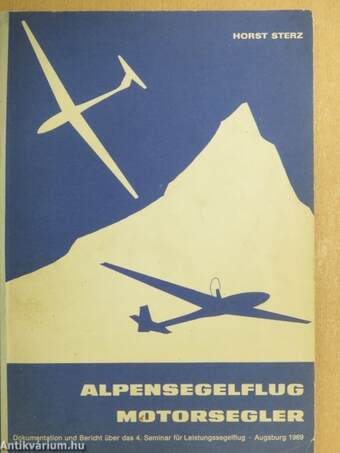 Alpensegelflug und Motorsegler