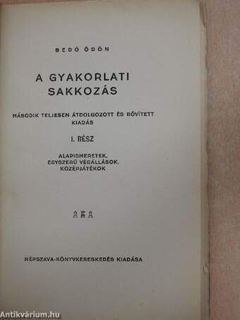 A gyakorlati sakkozás I.