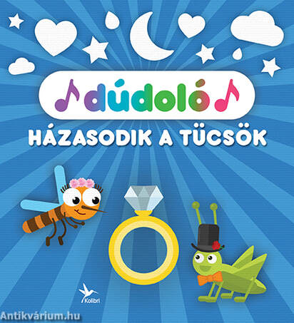 Dúdoló: Házasodik a tücsök