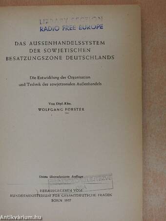 Das Aussenhandelssystem der Sowjetischen Besatzungszone Deutschlands