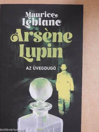 Arséne Lupin - Az üvegdugó