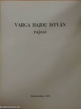 Varga Hajdu István rajzai