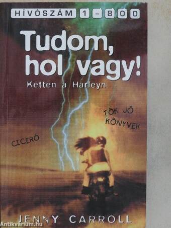 Tudom, hol vagy!