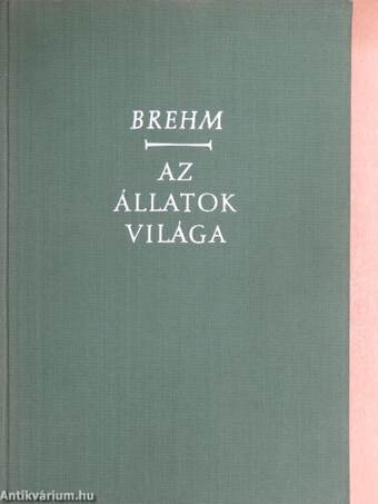 Brehm - Az állatok világa 2.