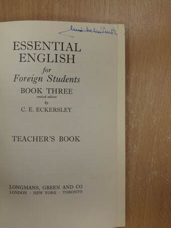 Essential English for Foreign Students Book 3. - Teacher's Book