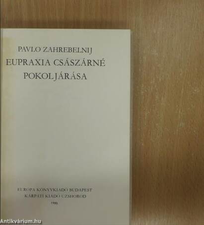 Eupraxia császárné pokoljárása