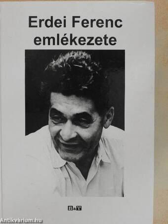 Erdei Ferenc emlékezete