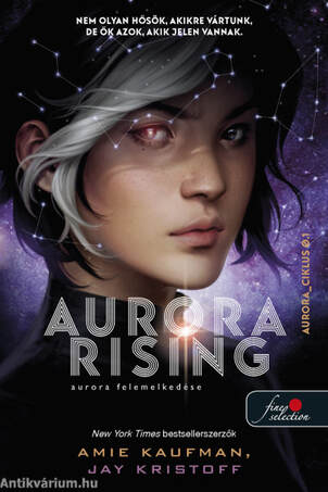 Aurora Rising - Aurora felemelkedése (Aurora-ciklus 1.)