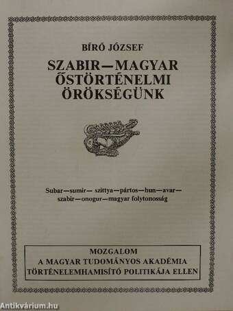 Szabir-magyar őstörténelmi örökségünk