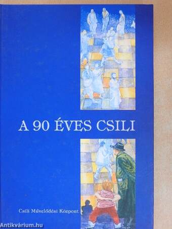 A 90 éves Csili