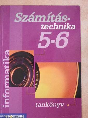 Számítástechnika 5-6.