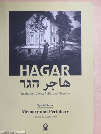 HAGAR Studies in Culture, Polity and Identities Volume 12 Winter 2014.