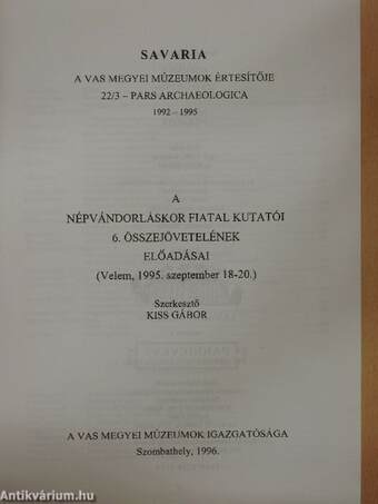 A népvándorláskor fiatal kutatói 6. összejövetelének előadásai