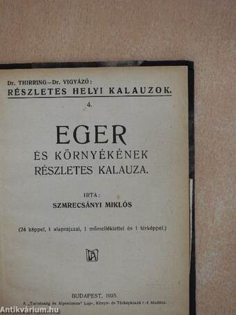 Eger és környékének részletes kalauza